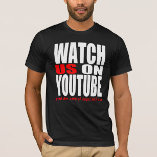 Watch Us on YouTube (Modern) T-Shirt