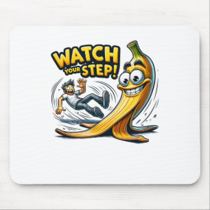 Watch Your Step - Funny Cartoon Banana Peel Slapst Mouse Mat