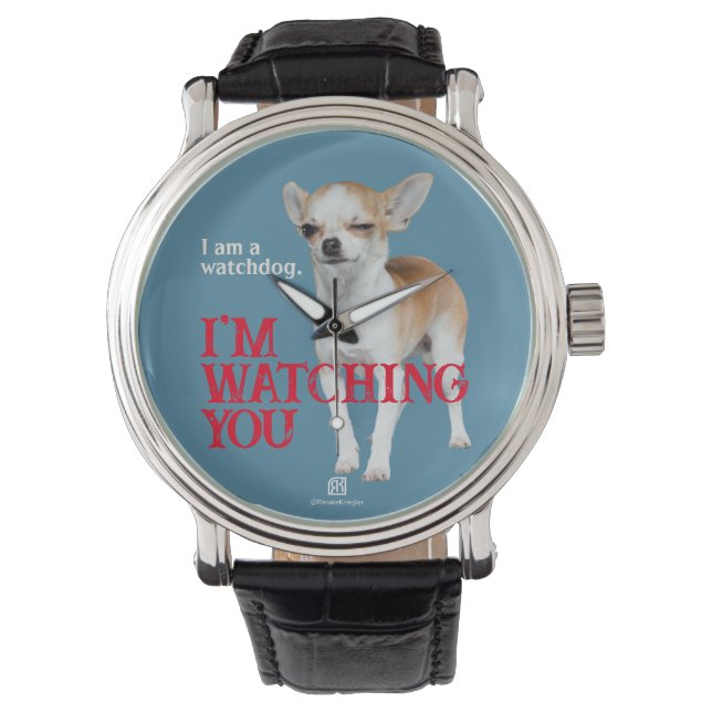 Watchdog Chihuahua - Customisable Watch (Front)