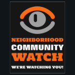 Watching Eye, Neighborhood Watch Warning Flyer<br><div class="desc">Watching Eye,  Neighborhood Community Watch Warning Flyer by The Business Card Store.</div>