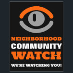 Watching Eye, Neighborhood Watch Warning Flyer<br><div class="desc">Watching Eye,  Neighborhood Community Watch Warning Flyer by The Business Card Store.</div>