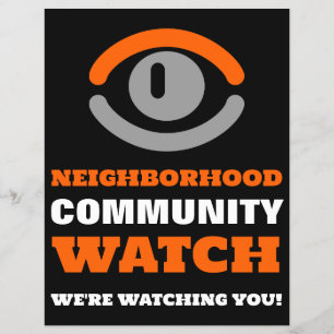Watching Eye, Neighborhood Watch Warning Flyer