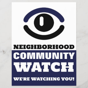 Watching Eye, Neighborhood Watch Warning Flyer