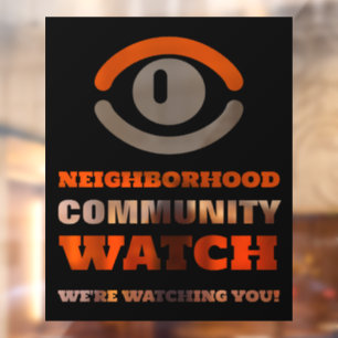 Watching Eye, Neighborhood Watch Warning Window Cling