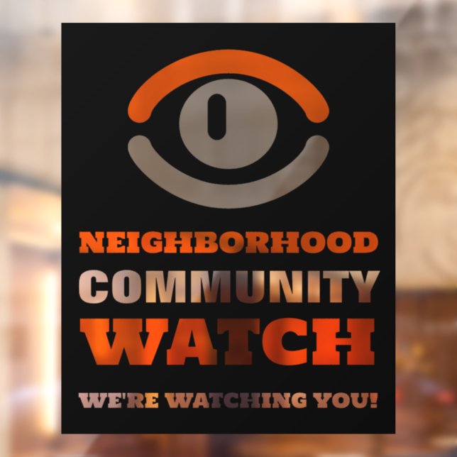 Watching Eye, Neighborhood Watch Warning Window Cling (Sheet 2)