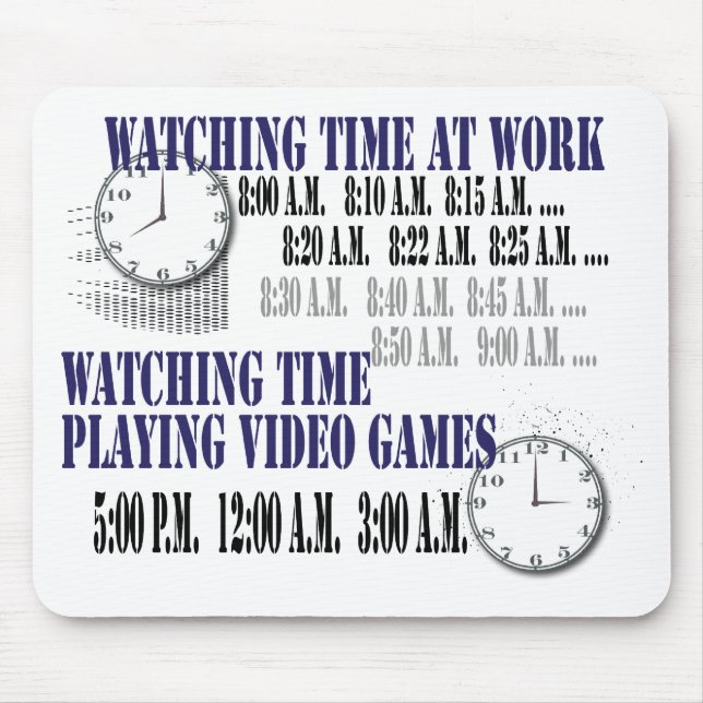 watching time at work mouse mat (Front)