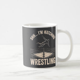 Watching Wrestling Funny Wrestler Action For Men W Coffee Mug