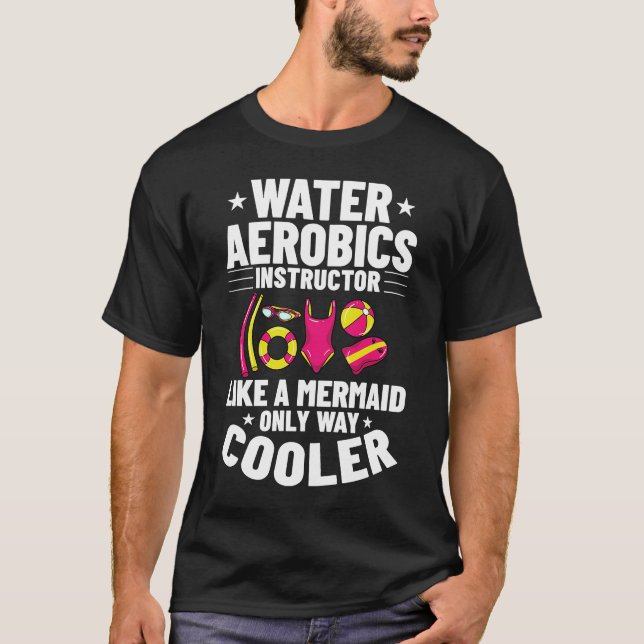 Water Aerobic Aqua Aquafit Fitness Workout T-Shirt (Front)