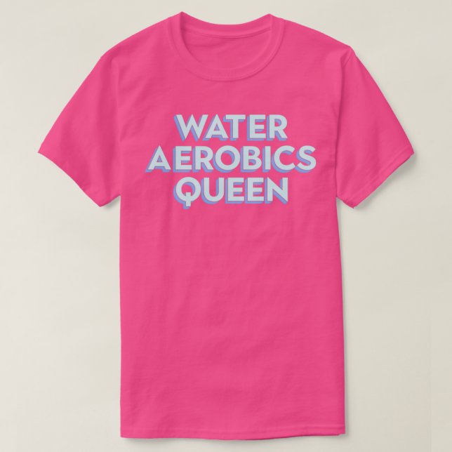 Water Aerobics Instructor Funny Fitness Swimming P T-Shirt (Design Front)