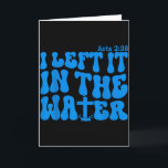 Water Baptism Acts 2_38 Christian  Card<br><div class="desc">Water Baptism Acts 2_38 Christian</div>