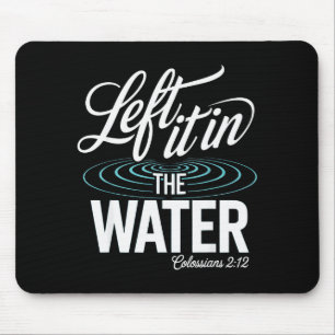 Water Baptism Made New In Christ Christian Faith B Mouse Mat