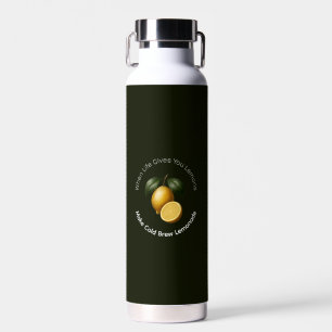 Water Bottle - When Life Gives You Lemons