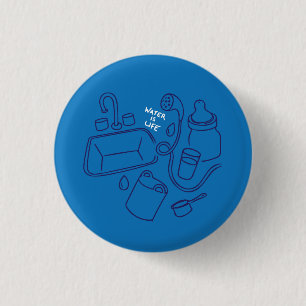 Water Is Life Pin