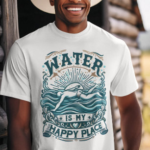 Water Is My Happy Place T-Shirt