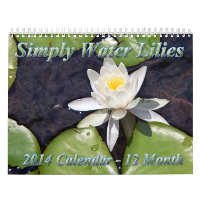 Water Lilies Calendar (Cover)