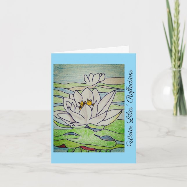 Water Lilies' Reflections  Card (Front)