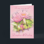 Water lily floral pink daughter 40th birthday card<br><div class="desc">Personalise this card for an extra special touch to suit your needs. Water lily purple flowers birthday card,  Daughter 40 years card. Artwork is adapted from an original watercolour painting by Sarah Trett.



  


com.au
  



  


com.au</div>
