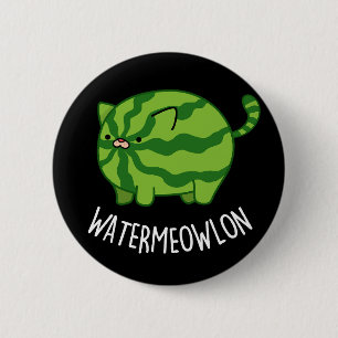 Water-meow-lon Funny Watermelon Cat Pun Dark BG 6 Cm Round Badge