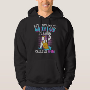 Water Polo Favourite Player Mum Team Sport Goalie