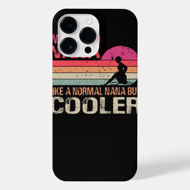 Water Polo Nana Like A Normal Nana But Cooler iPhone Case (Back)