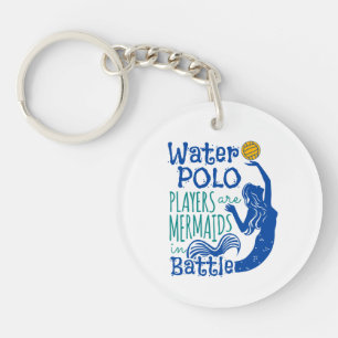 Water Polo Players Are Mermaids in Battle Key Ring