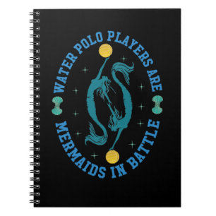 Water Polo Players Are Mermaids In Battle Notebook