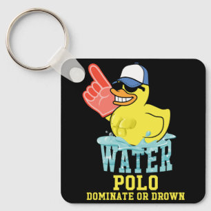 Water Polo Rubber Duck Dominate or Drown on Funny  Key Ring