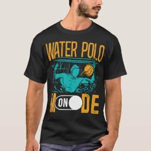 Water Polo Water Polo Mode On