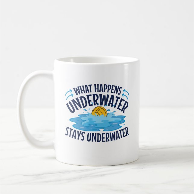 Water Polo What Happens Underwater Coffee Mug (Left)
