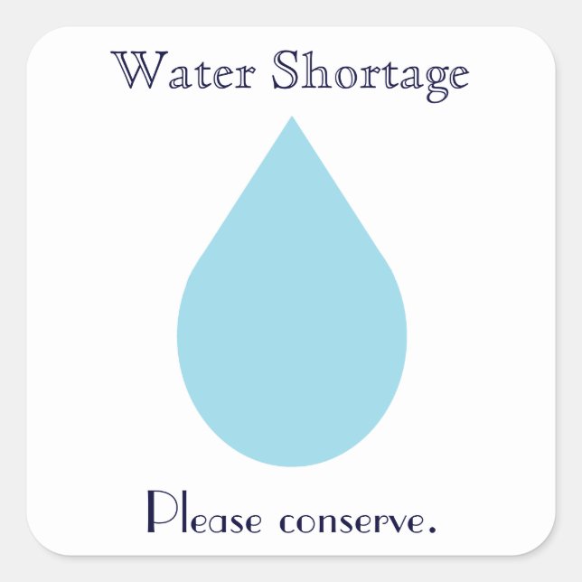 Water Shortage Square Sticker (Front)