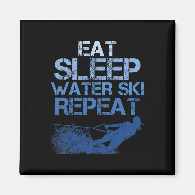Water Ski Enthusiast Slogan  Magnet (Front)