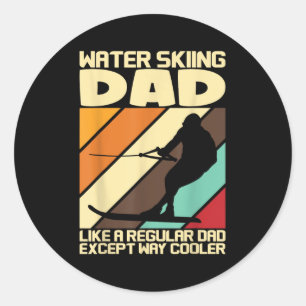 Water Ski Fans Water Skiing Dad  Classic Round Sticker
