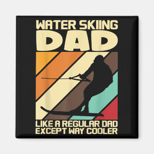 Water Ski Fans Water Skiing Dad Magnet