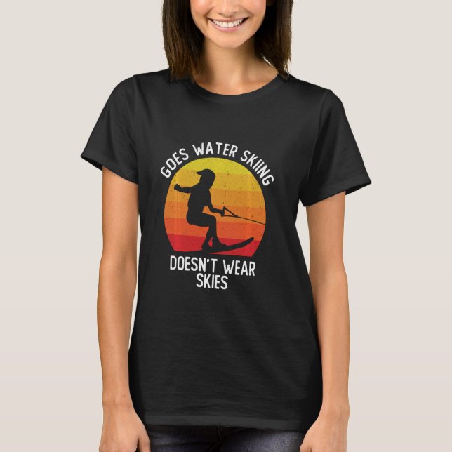 Water Ski Jet Ski Water Skiing Lover Summer Sport  T-Shirt (Front)