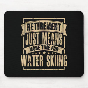 Water Skier Waterski Skiing Waterskiing Retired Re Mouse Mat