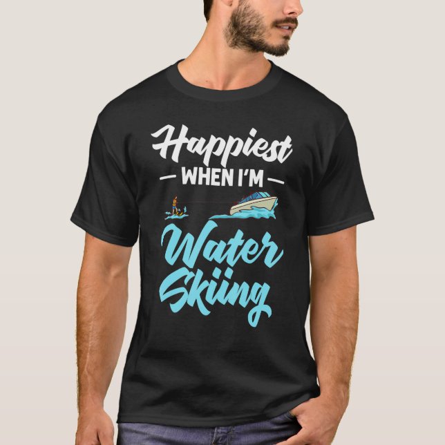 Water Skiing Boat Beginner Board Skier Waterski Tr T-Shirt (Front)