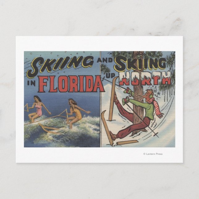Water Skiing in Florida vs. Snow Skiing up North Postcard (Front)