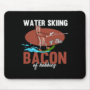 Water Skiing Is The Con Of Hobbies Beach Athletes Mouse Mat