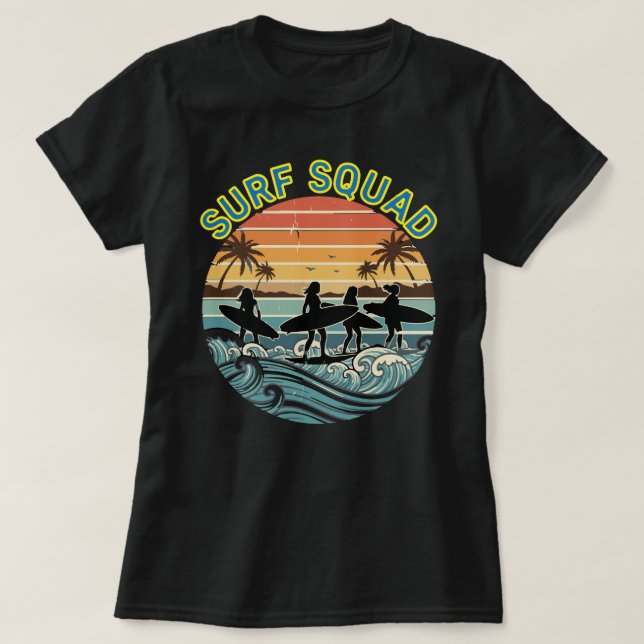 Water Sports Surfing Girls Squad Surfboard Hobby  T-Shirt (Design Front)