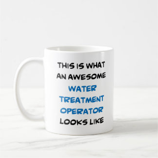 water treatment operator, awesome coffee mug
