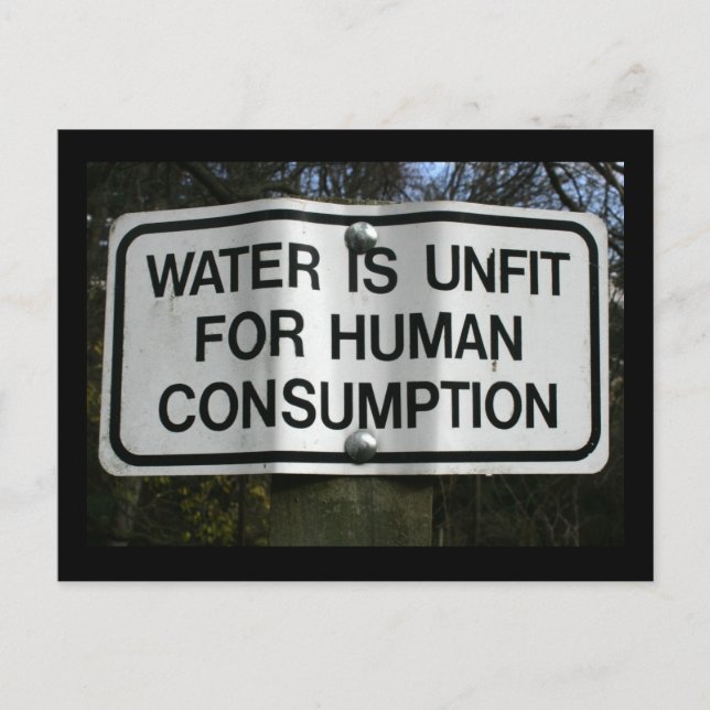 Water Unfit for Human Consumption Sign Postcard (Front)