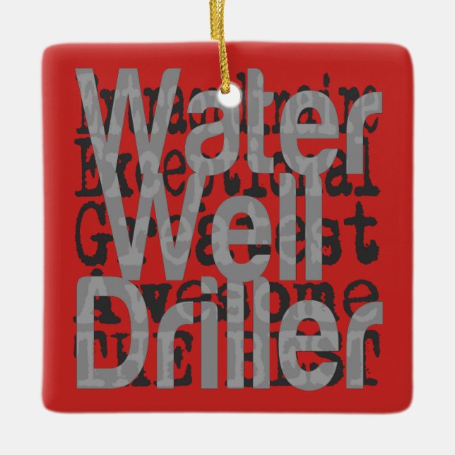 Water Well Driller Extraordinaire Ceramic Tree Decoration (Front)