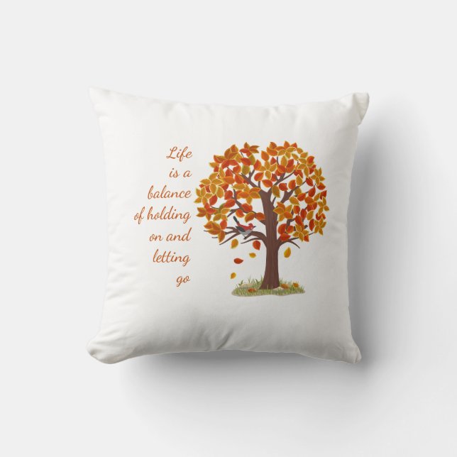 Watercolor Autumn Tree Life is Balance Quote  Cushion (Front)