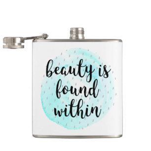 Watercolor Beauty Quote Hip Flask