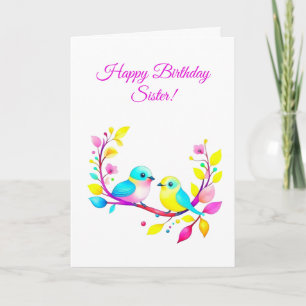 Watercolor Birds and Flowers Sister's Birthday Card