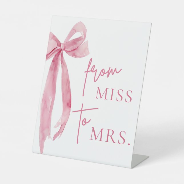 Watercolor Blush Pink Bow From Miss to Mrs. Sign (Front)