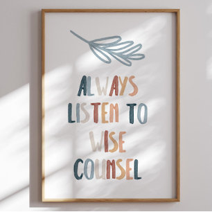 Watercolor boho always listen to wise poster
