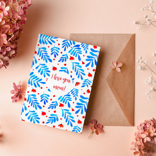 Watercolor branches and flowers I love you mum Holiday Card
