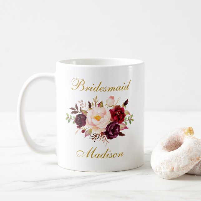Watercolor Burgundy Floral Gold Bridesmaid Name Coffee Mug (With Donut)