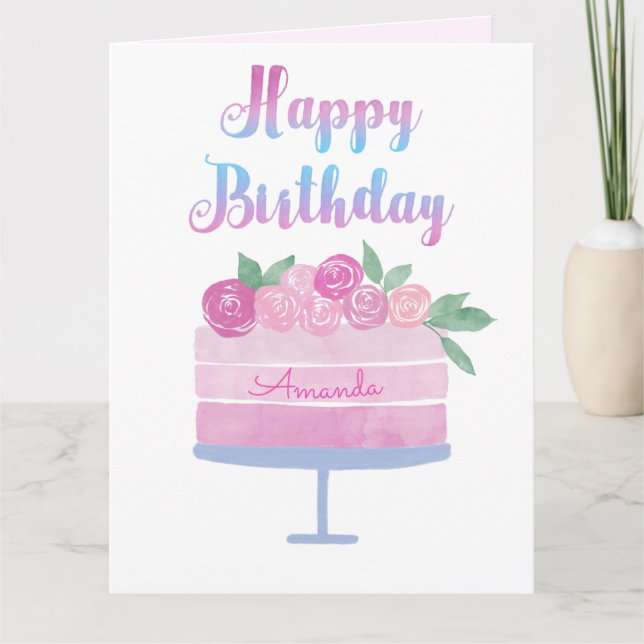 Watercolor Cake and Pink Roses Birthday Card (Front)